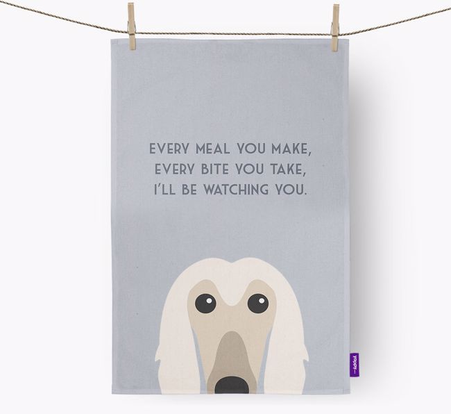 'I'll be watching you' Tea Towel