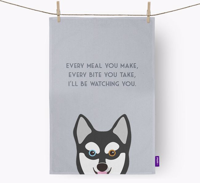 'I'll be watching you' Tea Towel