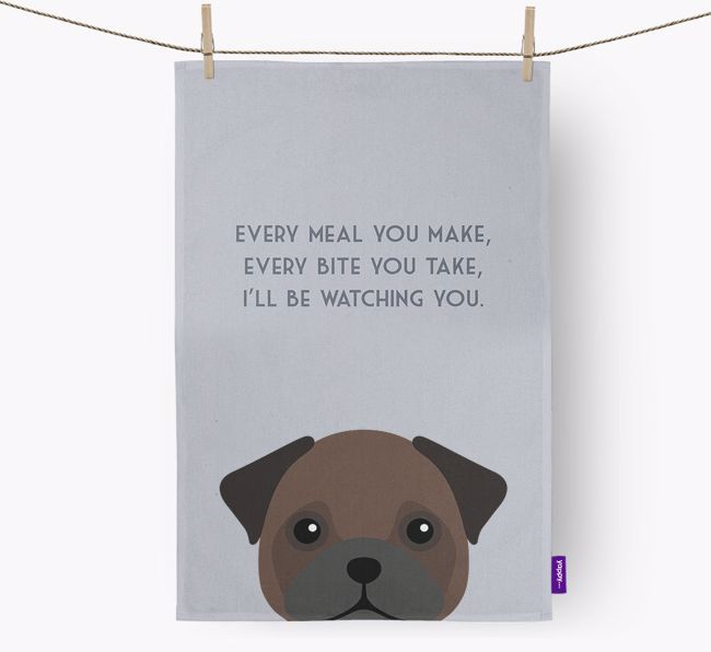 'I'll be watching you' Tea Towel