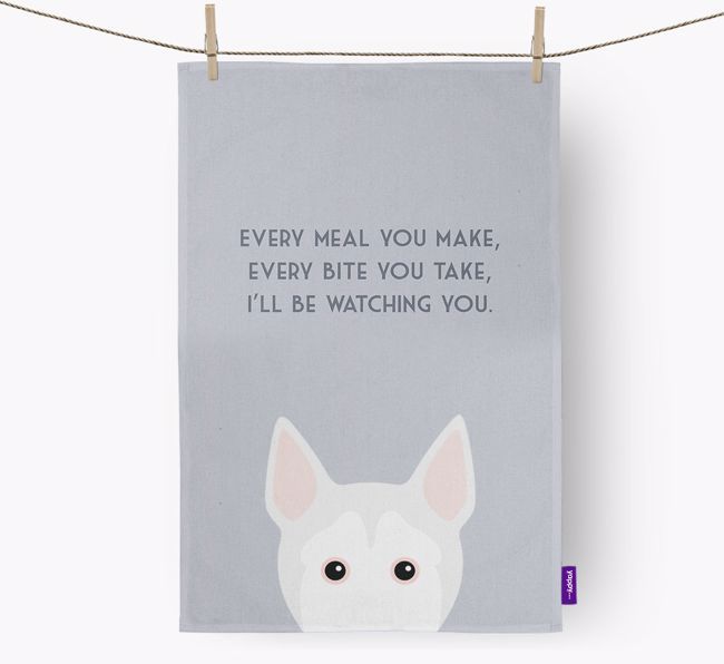 'I'll be watching you' Tea Towel