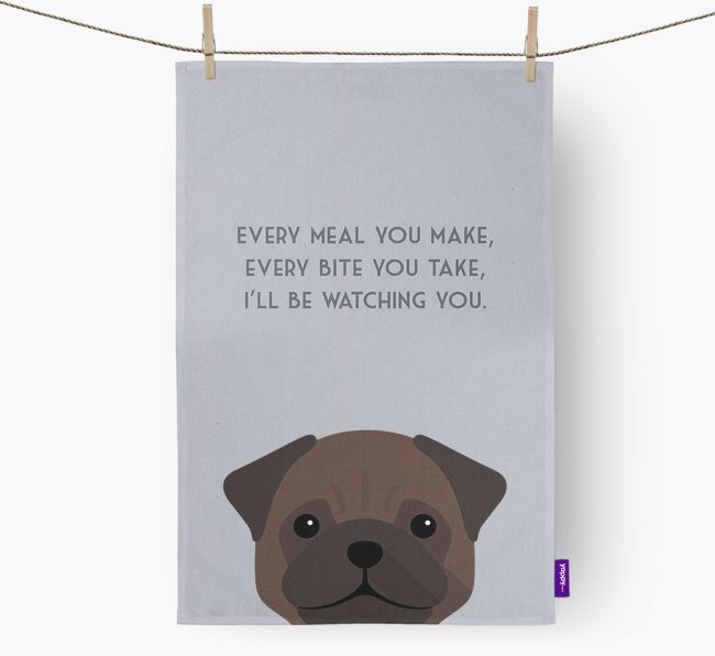 'I'll be watching you' Tea Towel