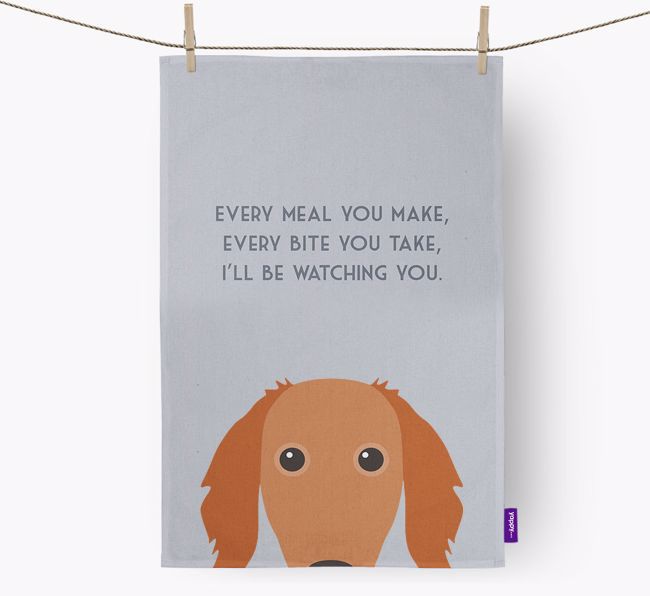 'I'll be watching you' Tea Towel