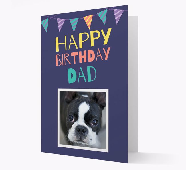 'Happy Birthday Dad' - Personalized Photo Upload {breedFullName} Card