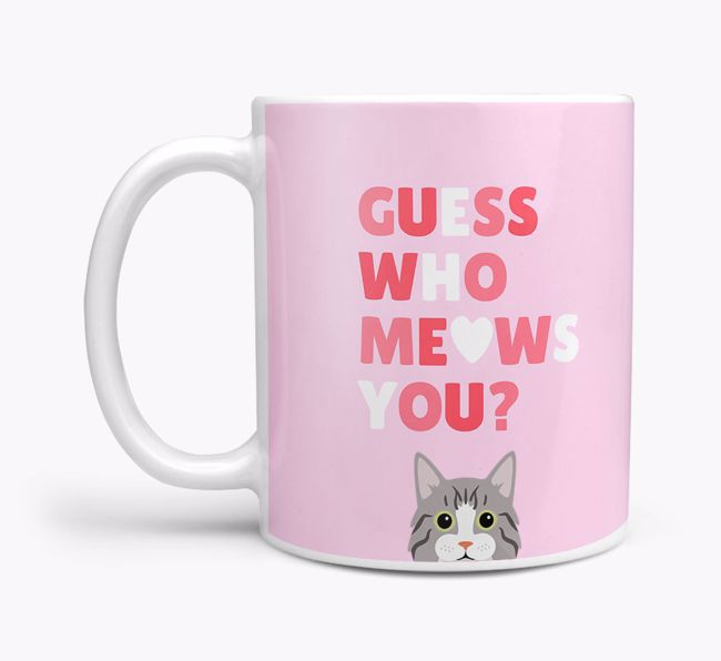 Guess Who Meows You: Personalized {breedFullName} Mug