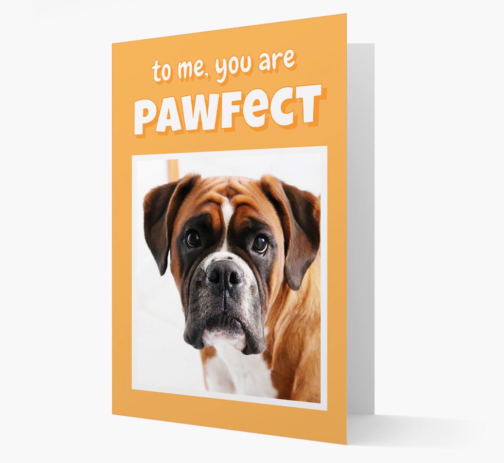 'You are Pawfect' - Personalised {breedCommonlName} Card - Front