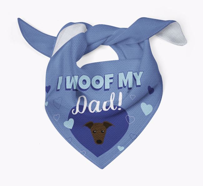 'I Woof My Dad' - Personalized {breedFullName} Bandana