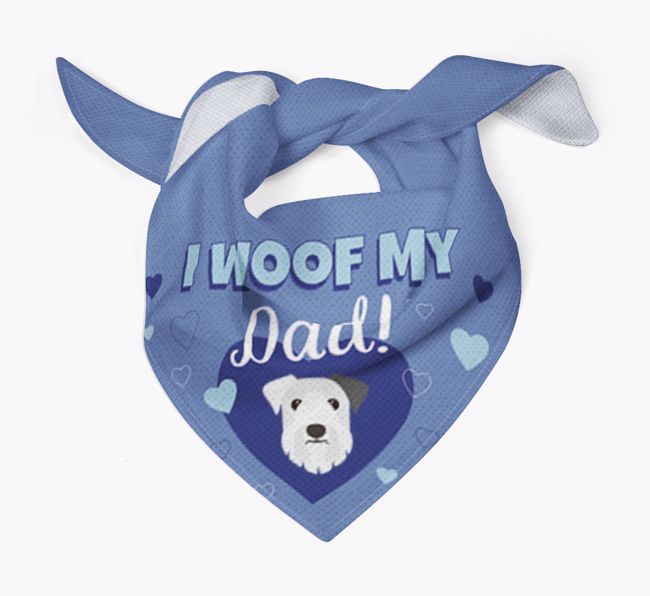 'I Woof My Dad' - Personalized {breedFullName} Bandana