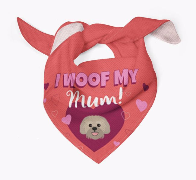 'I Woof My Mum' - Personalised {breedFullName} Bandana