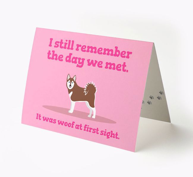 'The Day We Met' - Personalised {breedFullName} Card