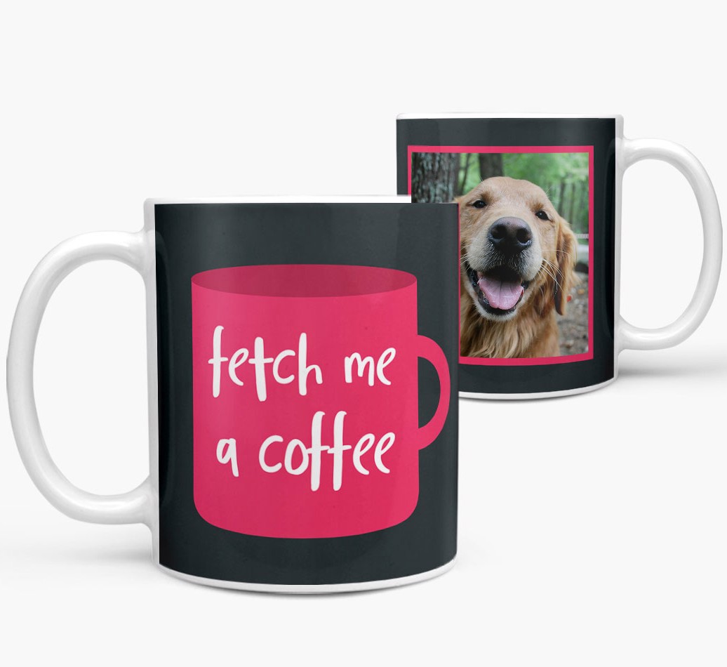 'Fetch Me a Coffee' - {breedFullName} Photo Upload Mug