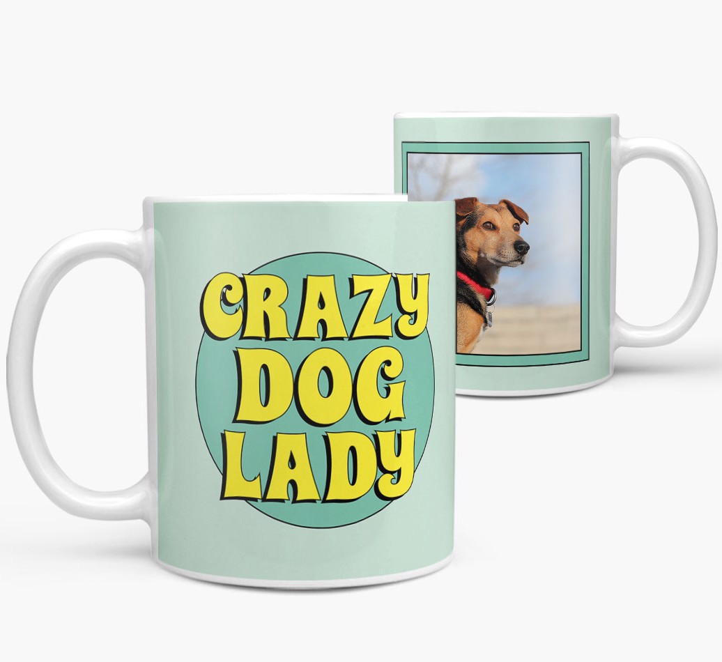 'Crazy Dog Lady' - {breedFullName} Photo Upload Mug
