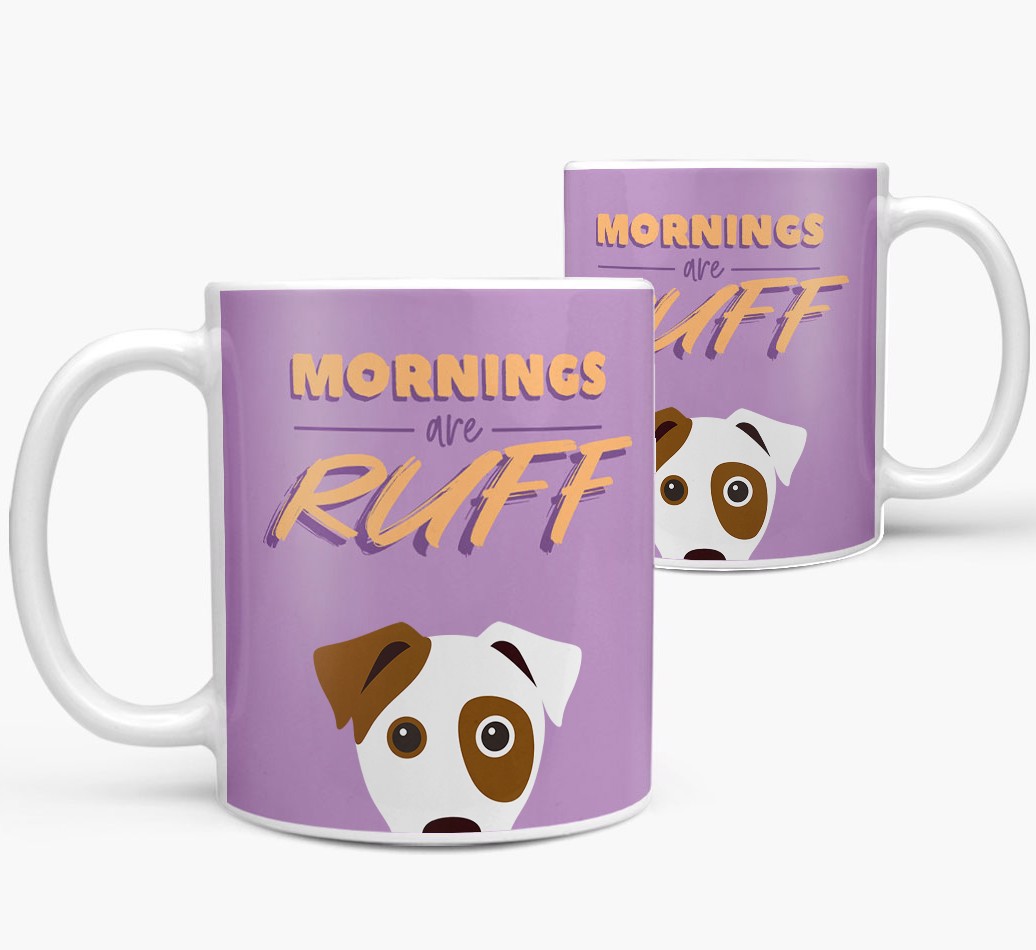 'Mornings are Ruff' Mug both views