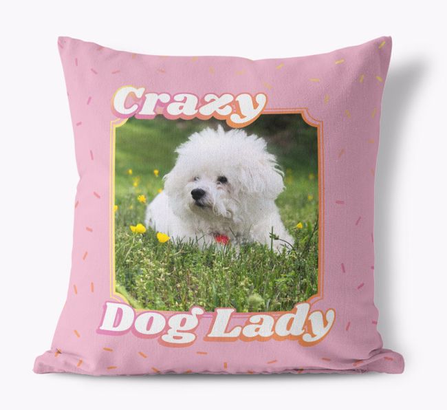 Crazy Dog Lady: Personalized {breedFullName} Canvas Pillow