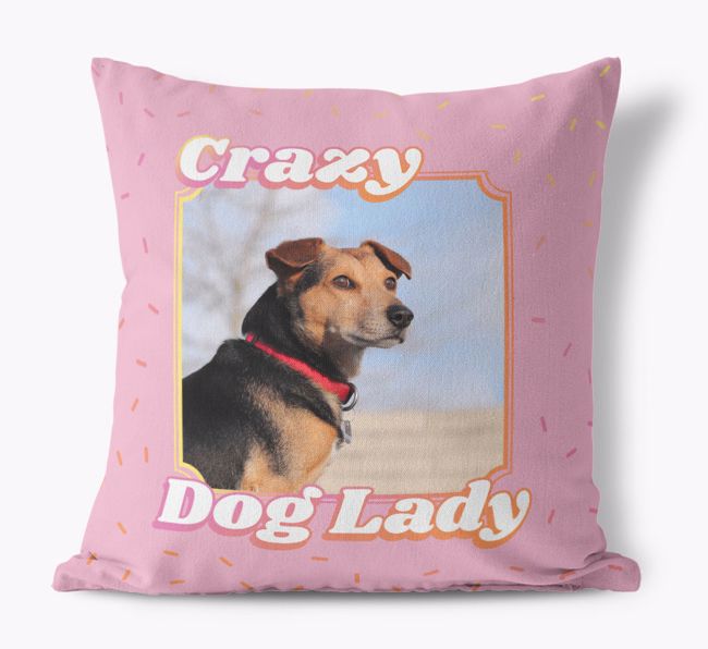 Crazy Dog Lady: Personalised {breedFullName} Canvas Cushion