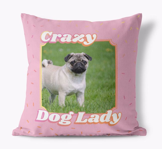 Crazy Dog Lady: Personalised {breedFullName} Canvas Cushion