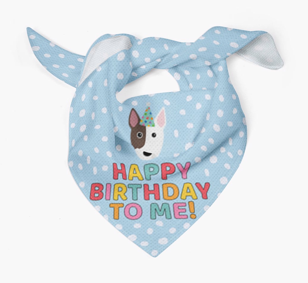 'Happy Birthday to Me' - Personalized {breedFullName} Bandana - Tied bandana