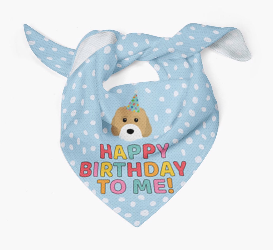 'Happy Birthday to Me' - Personalized {breedFullName} Bandana - Tied bandana