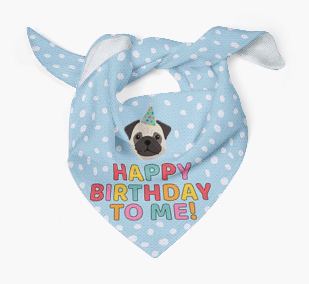 'Happy Birthday to Me' - Personalized {breedFullName} Bandana - Tied bandana