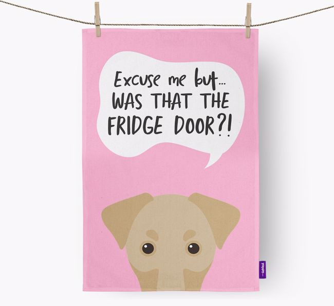 '...Was That The Fridge Door?!' - Personalised {breedFullName} Tea Towel