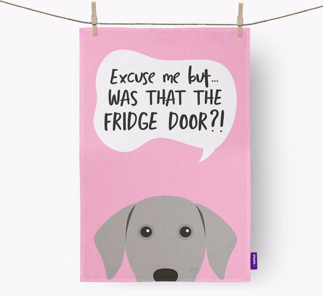 '...Was That The Fridge Door?!' - Personalised {breedFullName} Tea Towel