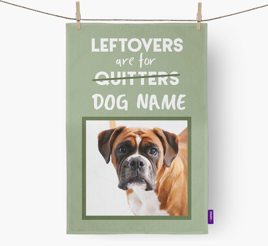 'Leftovers Are For {dogsName}' - {breedFullName} Photo Upload Tea Towel