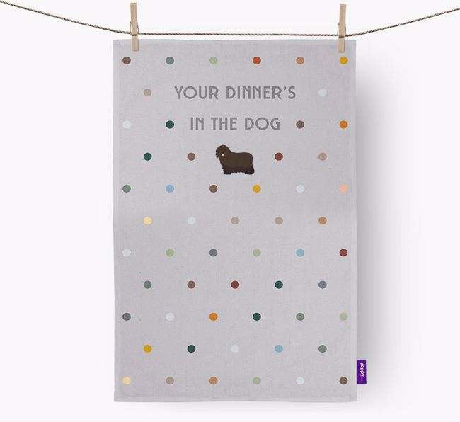 'Your Dinner's in The Dog' - Tea towel with {breedFullName} Icon