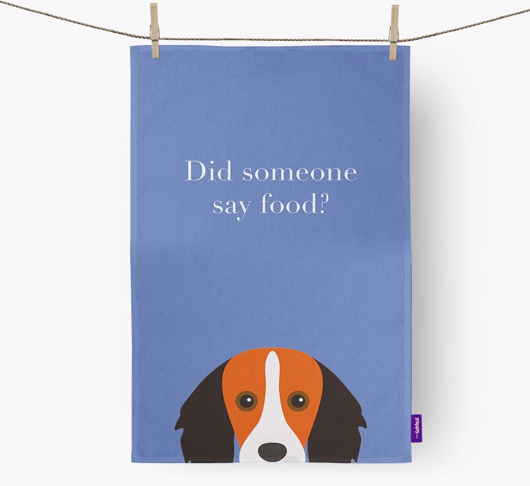 'Did Someone Say Food?' - Personalised {breedFullName} Tea Towel  - hung with pegs