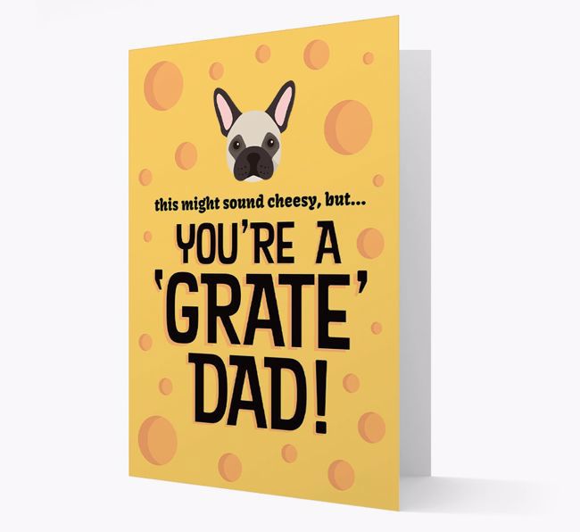 'You're A 'Grate' Dad!' - Personalized {breedFullName} Card