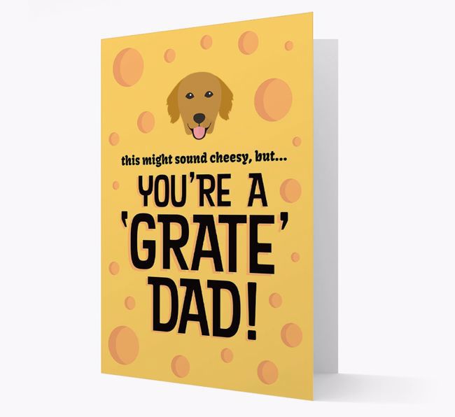 'You're A 'Grate' Dad!' - Personalised {breedFullName} Card