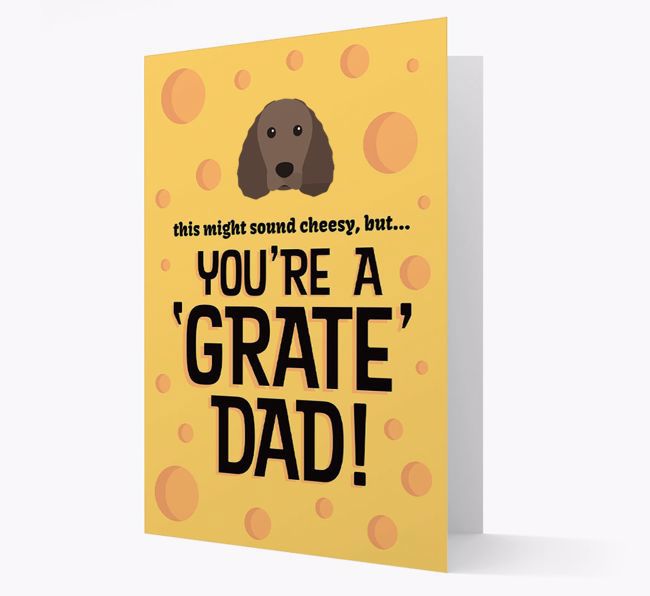 'You're A 'Grate' Dad!' - Personalised {breedFullName} Card