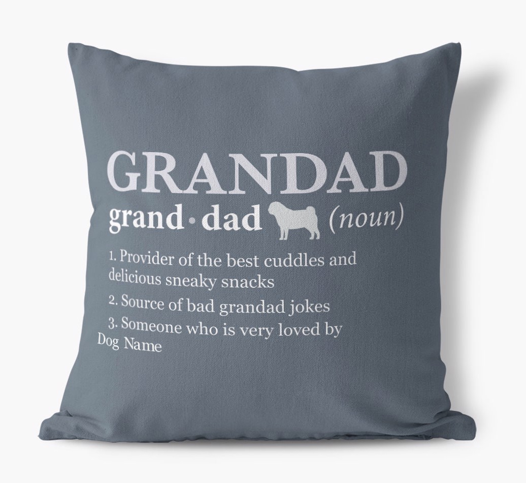 Definition of Grandad: Personalised {breedFullName} Canvas Cushion - front view