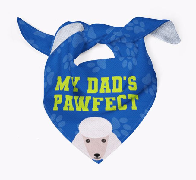 My Dad's Pawfect: Personalized {breedFullName} Bandana