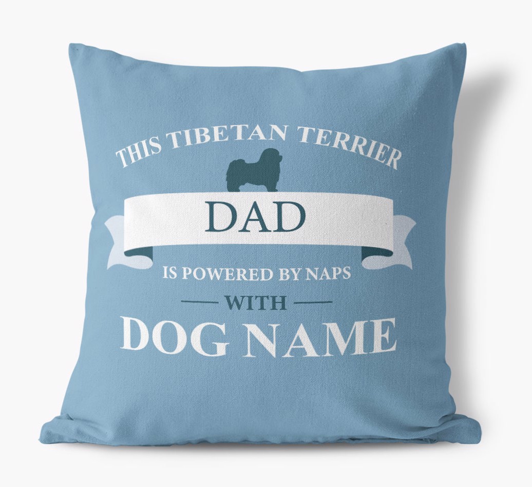 Dad Is Powered by Naps With...: Personalized {breedFullName} Pillow - front view