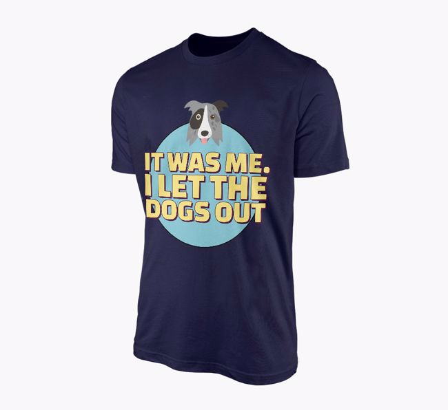 It Was Me: Personalised {breedFullName} T-Shirt