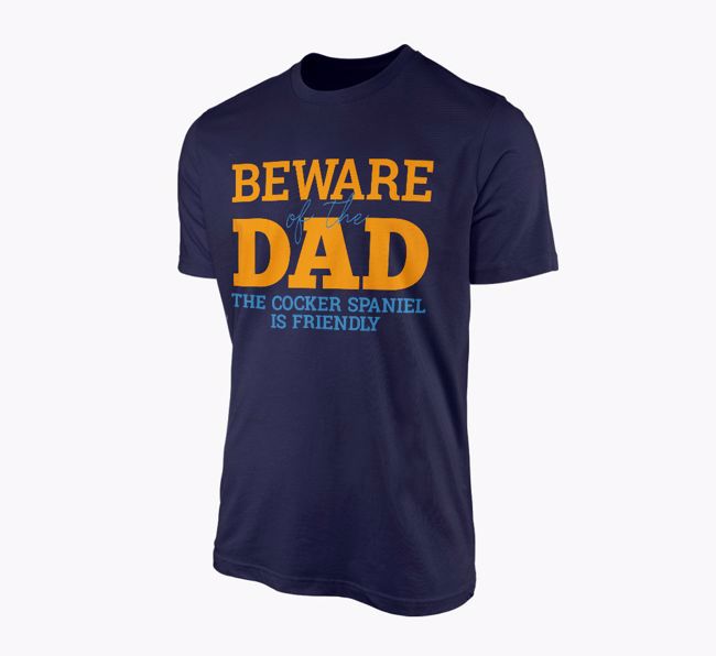 Beware of the Dad: Personalised {breedFullName} T-Shirt