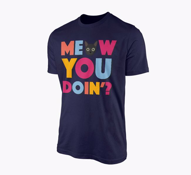 Meow You Doin'?: Personalised {breedFullName} T-Shirt