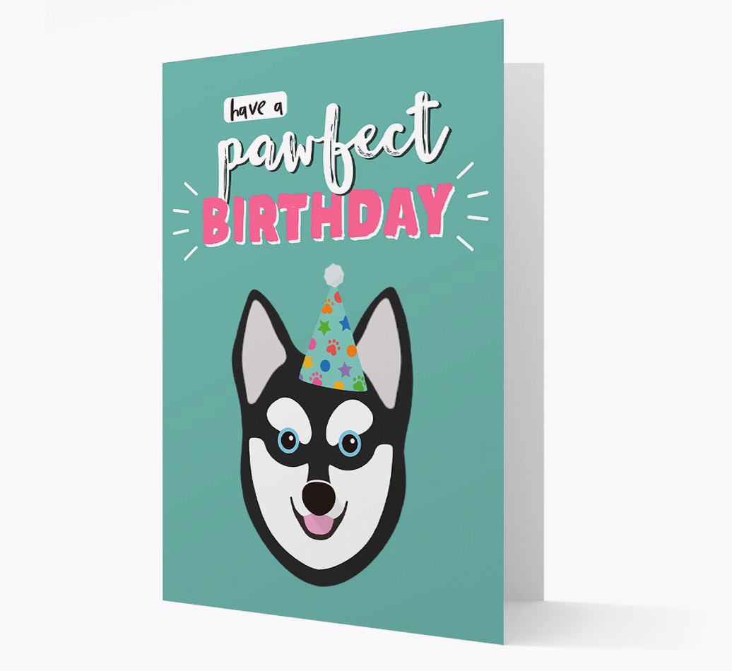 'Have A Pawfect Birthday' - Personalised {breedFullName} Card Front