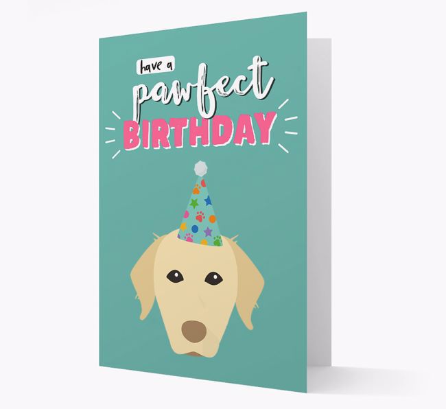 'Have A Pawfect Birthday' - Personalised {breedFullName} Card