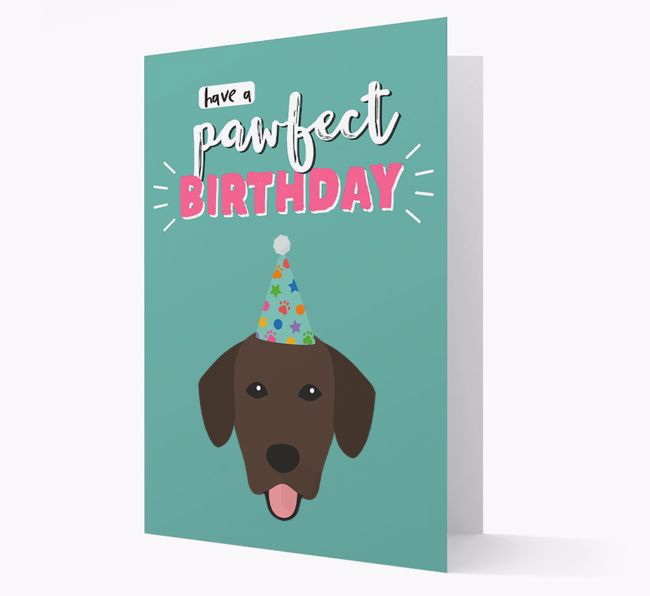 'Have A Pawfect Birthday' - Personalized {breedFullName} Card