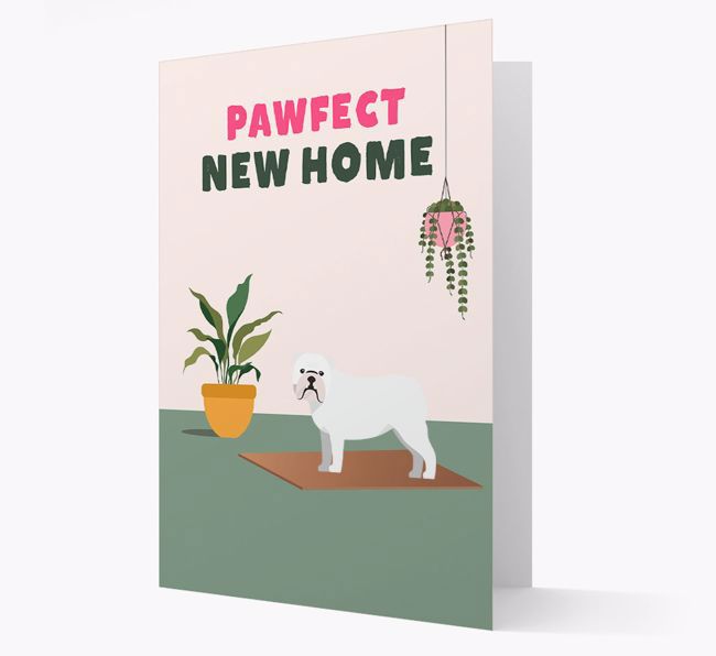 'Pawfect New Home' - Personalized {breedFullName} Card