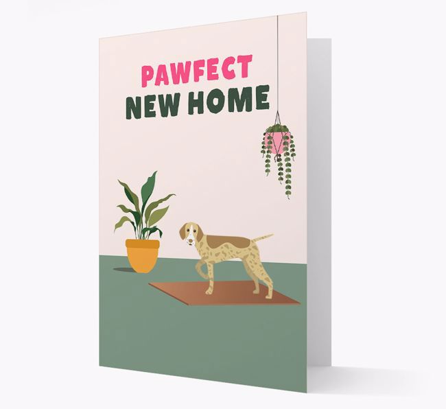 'Pawfect New Home' - Personalized {breedFullName} Card