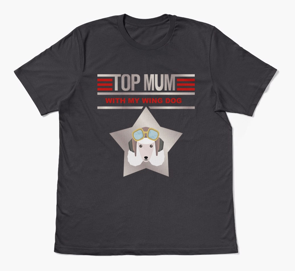 Top Dog Mum - Personalised {breedFullName} T-Shirt