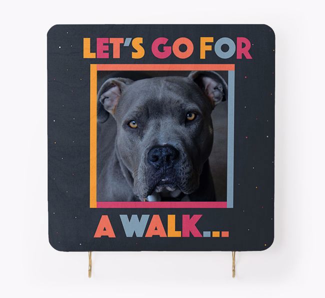 'Let's Go For A Walk' - Photo Upload {breedFullName} Lead & Collar Hanger