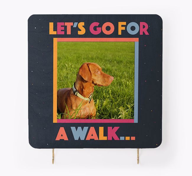 'Let's Go For A Walk' - Photo Upload {breedFullName} Lead & Collar Hanger