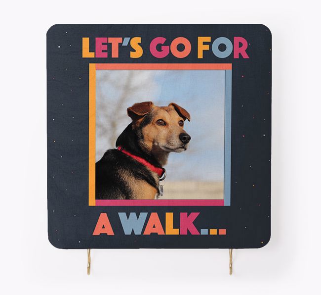 'Let's Go For A Walk' - Photo Upload {breedFullName} Lead & Collar Hanger