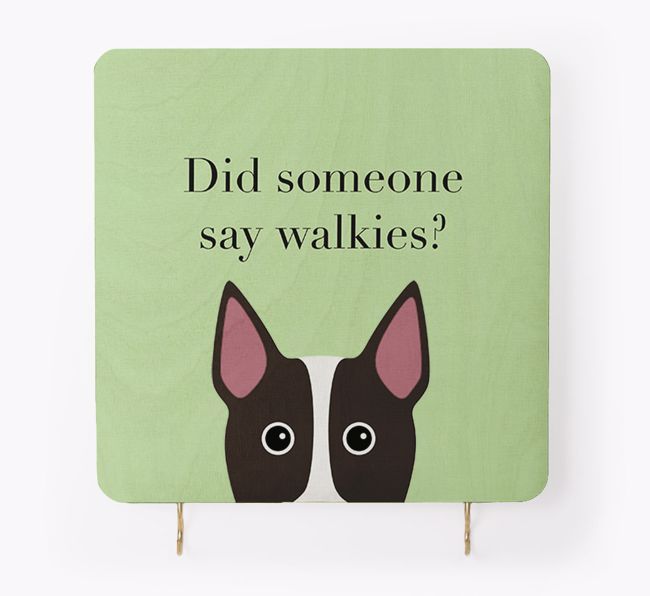 'Did Someone Say Walkies?' - Personalised {breedFullName} Lead & Collar Hanger