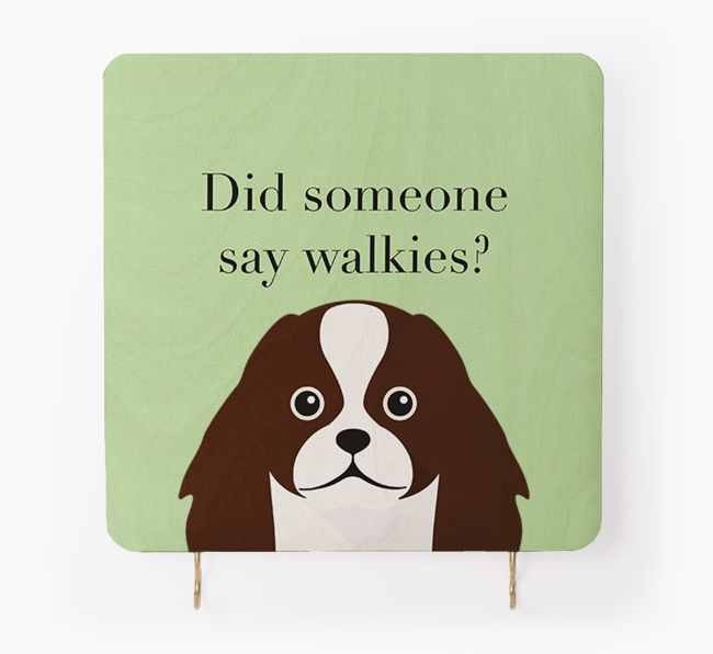 'Did Someone Say Walkies?' - Personalised {breedFullName} Lead & Collar Hanger