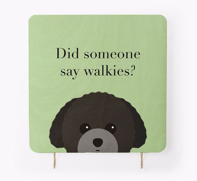 'Did Someone Say Walkies?' - Personalised {breedFullName} Lead & Collar Hanger