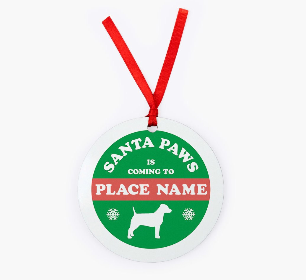'Santa Paws Is Coming' - {breedFullName} Christmas Decoration - Front