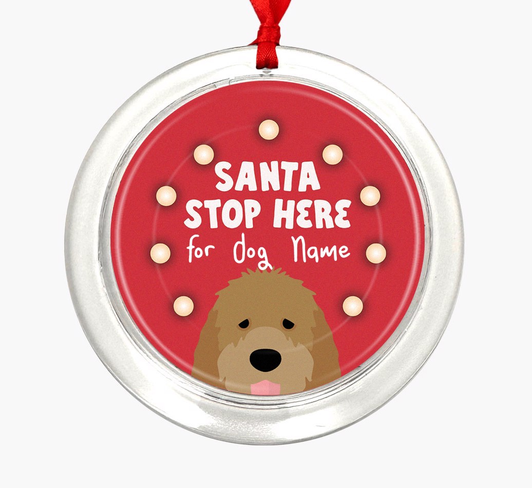 Santa Stop Here: {breedFullName} Christmas Decoration